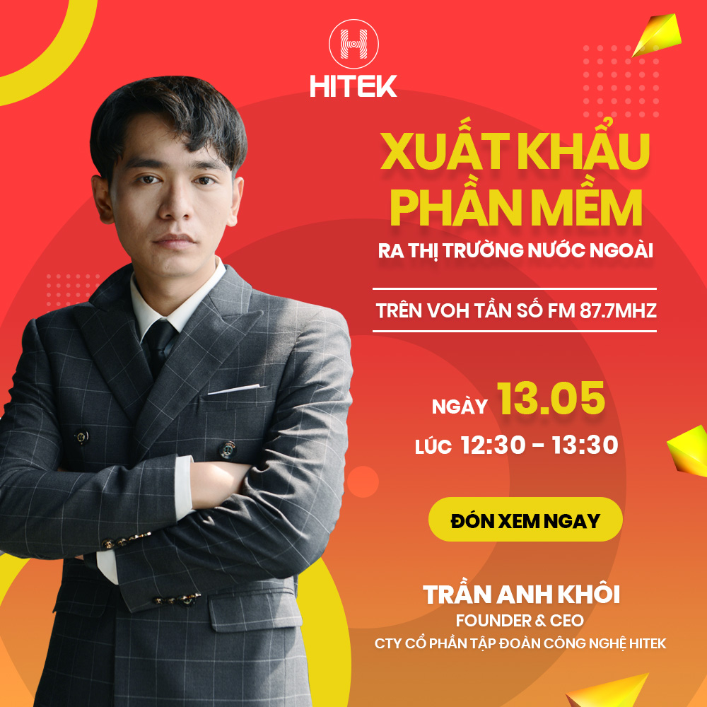 Hitek Technology Group의 설립자 겸 CEO인 쩐안코이 씨가 소프트웨어 해외 수출 과정에 대한 통찰력을 공유했습니다.